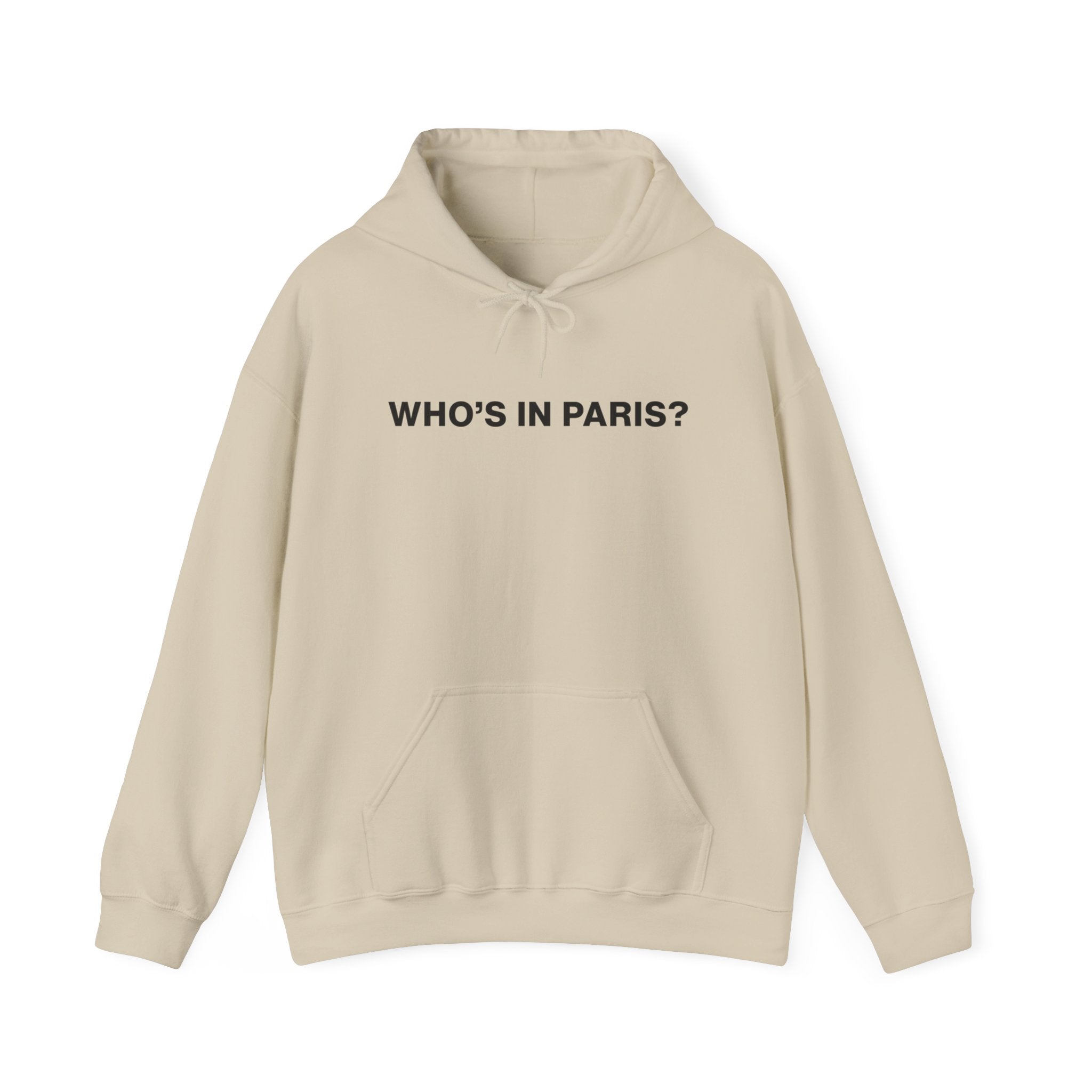 Who's in Paris? Hoodie