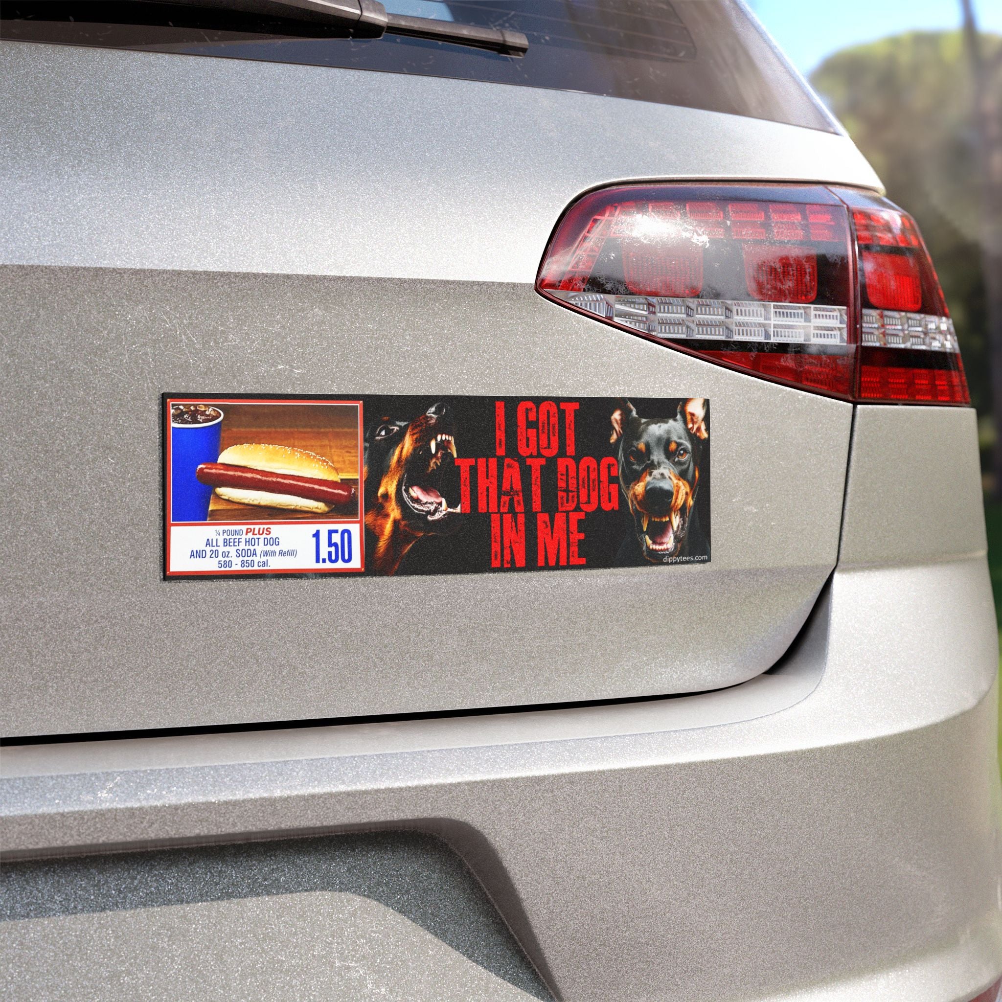 I Got That Dog In Me Car Magnet
