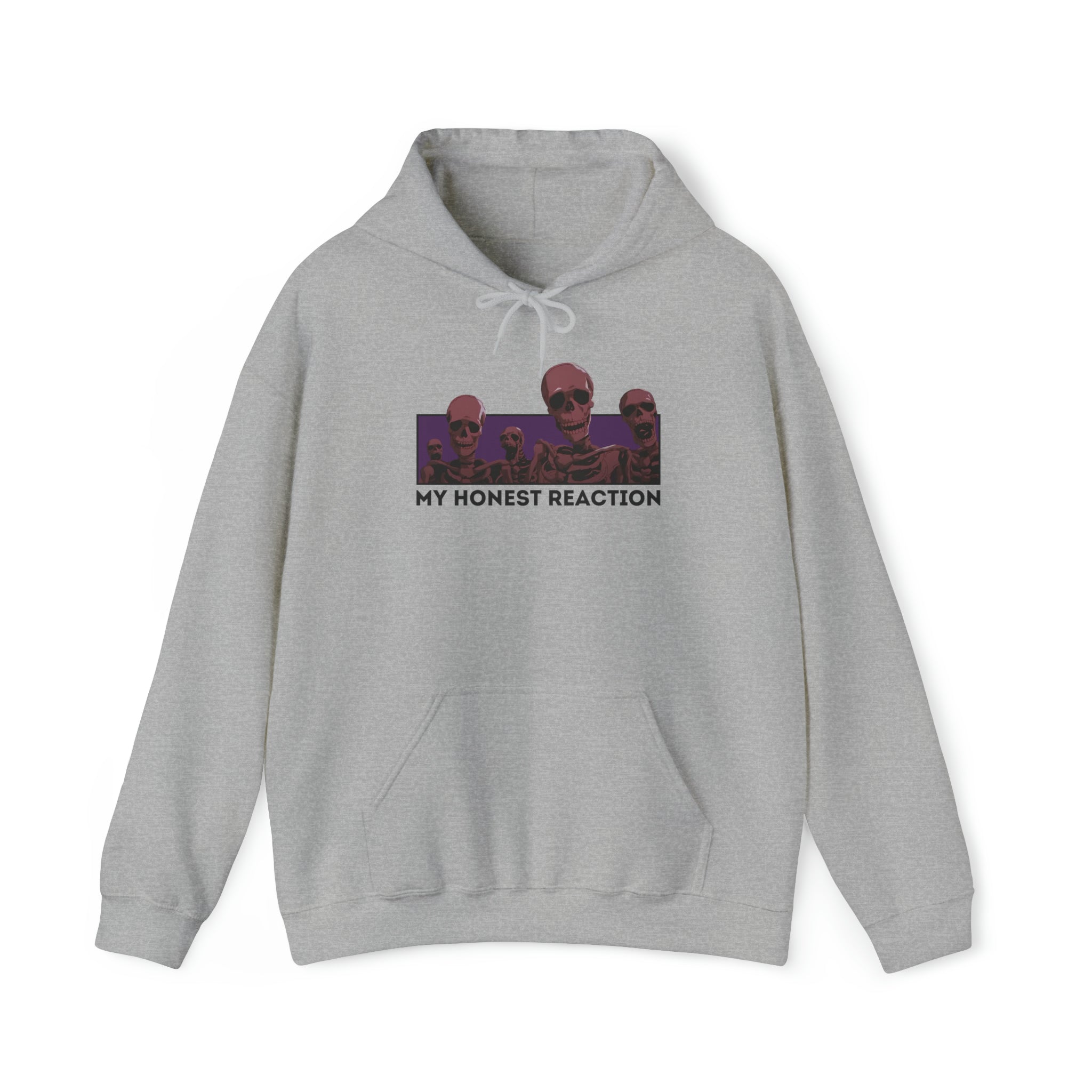 My Honest Reaction Skeletons Hoodie
