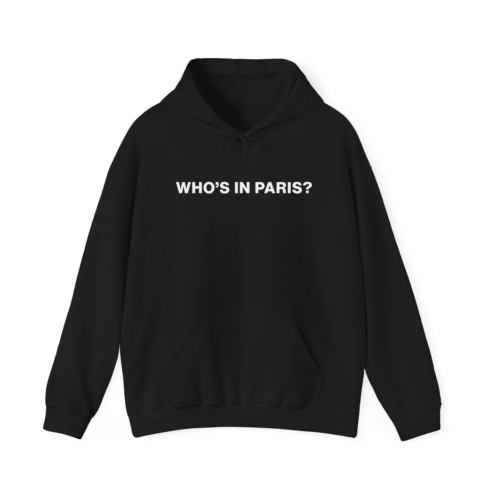 Who's in Paris? Hoodie