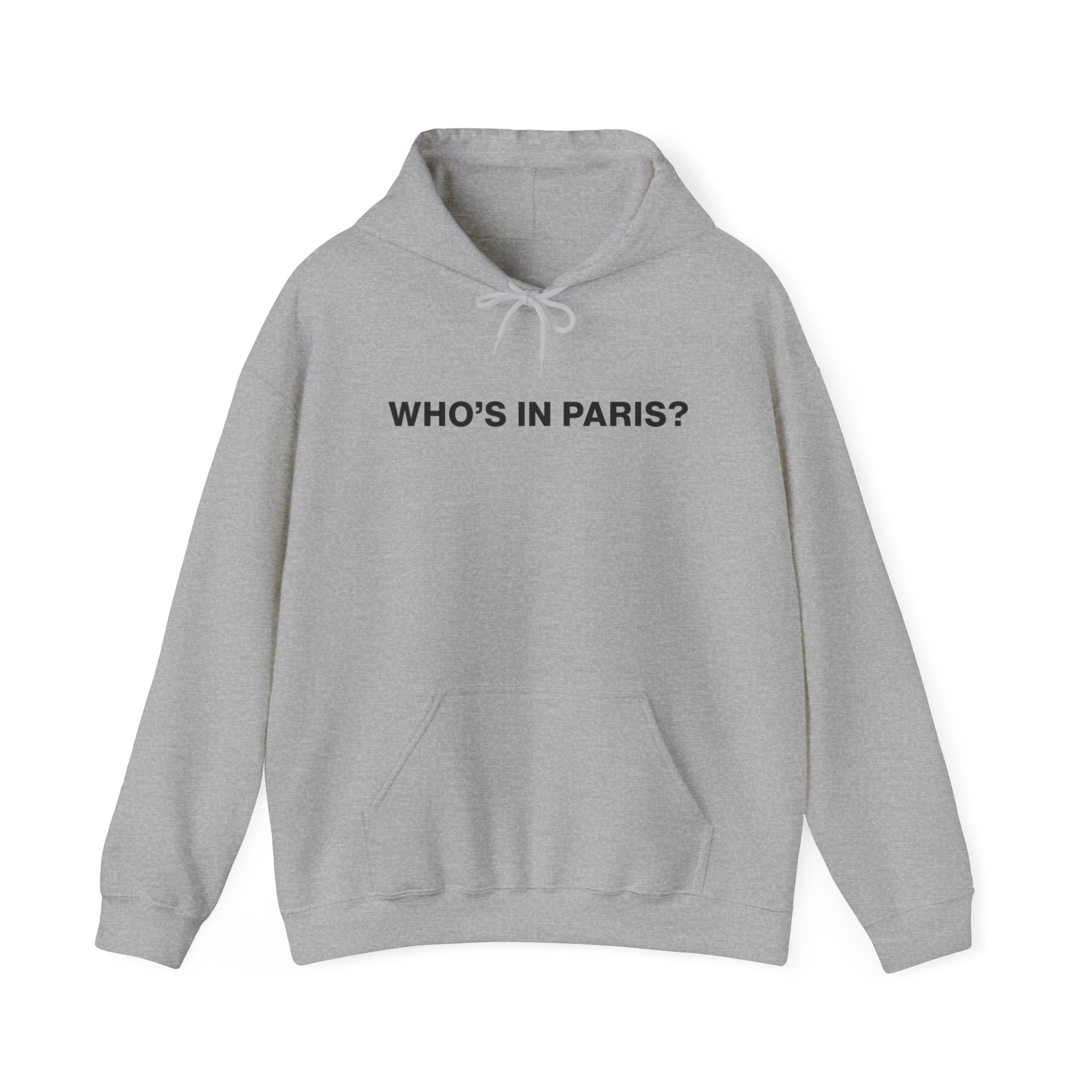 Who's in Paris? Hoodie