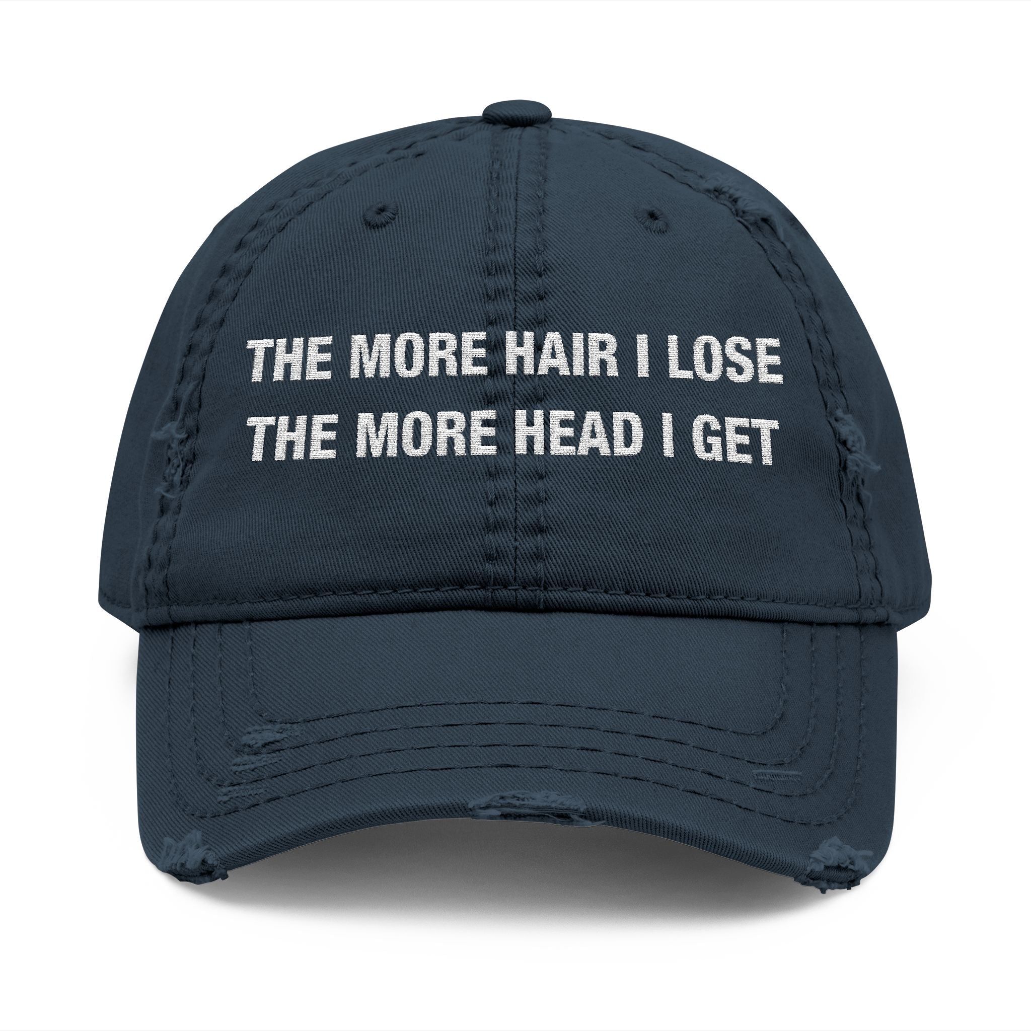 The More Hair I Lose The More Head I Get Hat