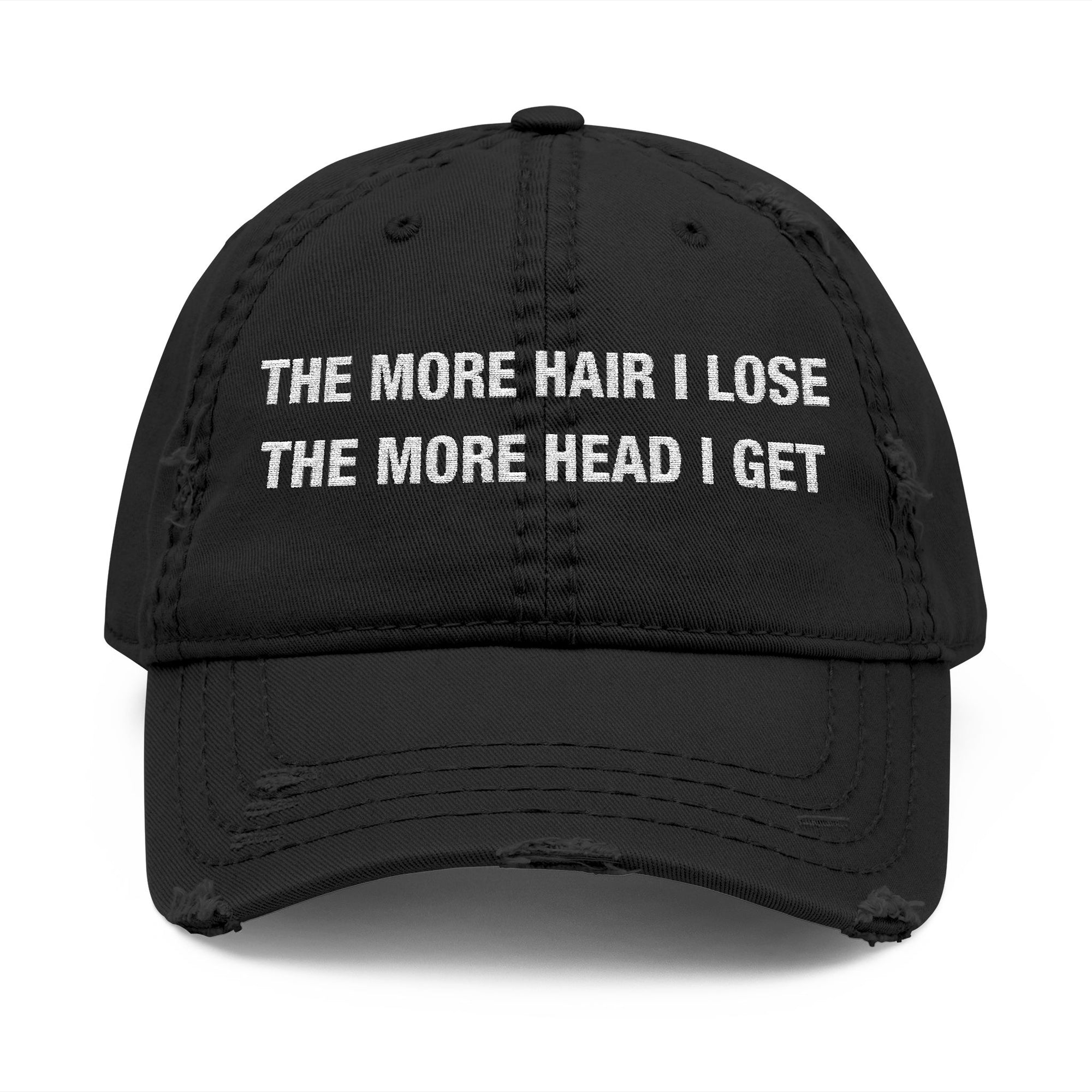 The More Hair I Lose The More Head I Get Hat