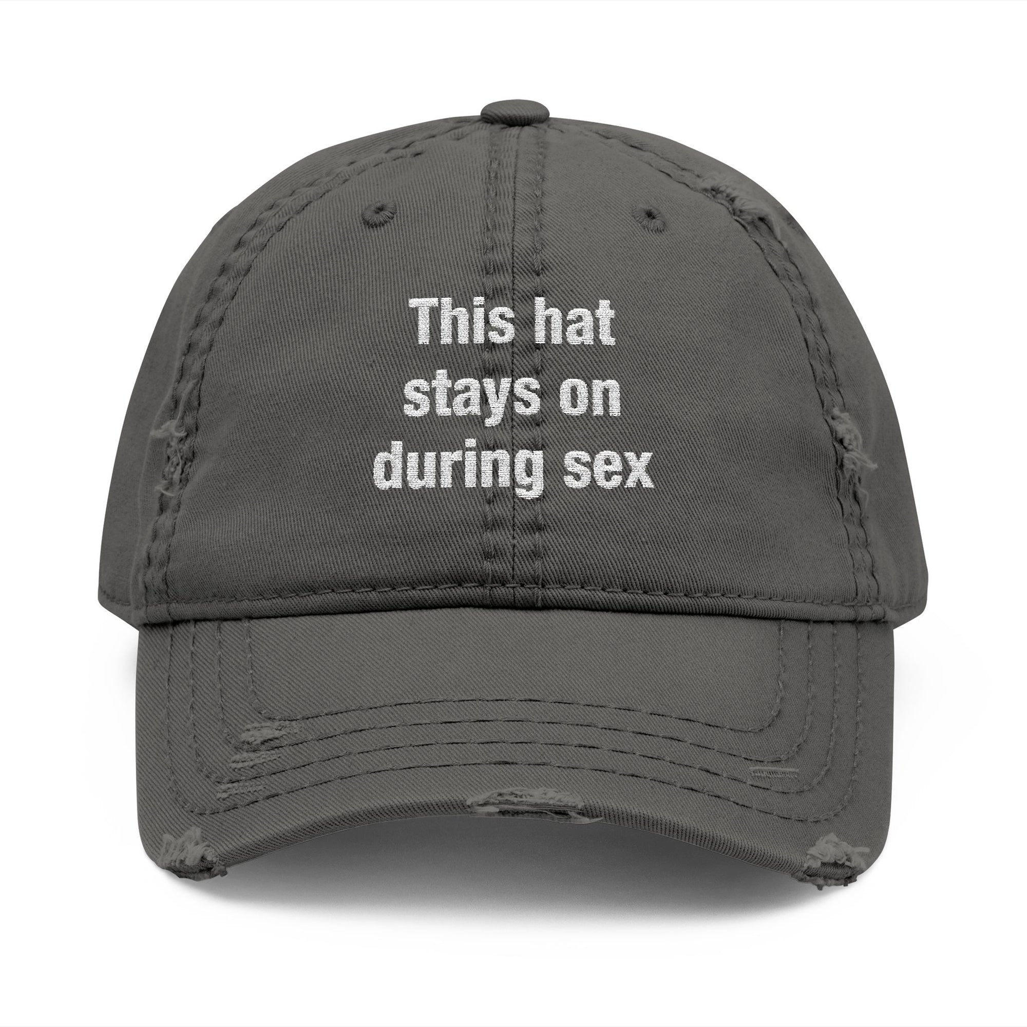 This Hat Stays On During Sex Hat