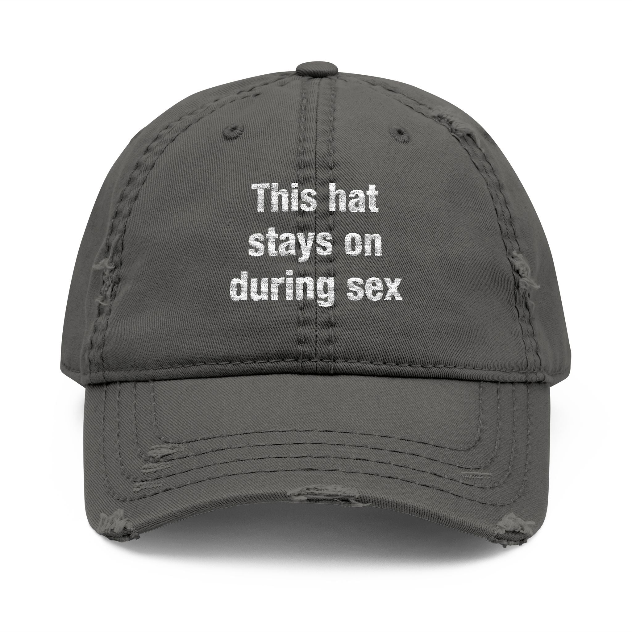 This Hat Stays On During Sex Hat