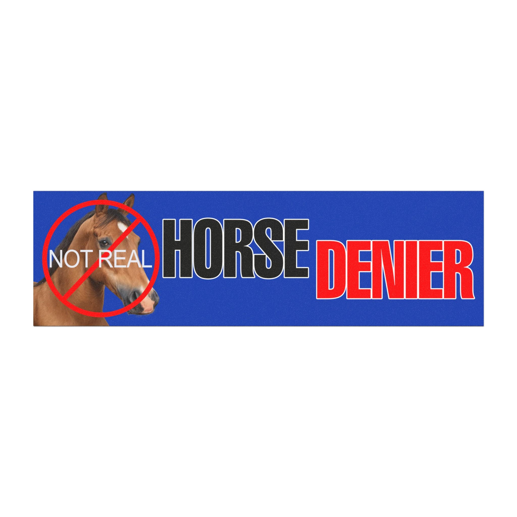 Horse Denier Car Magnet
