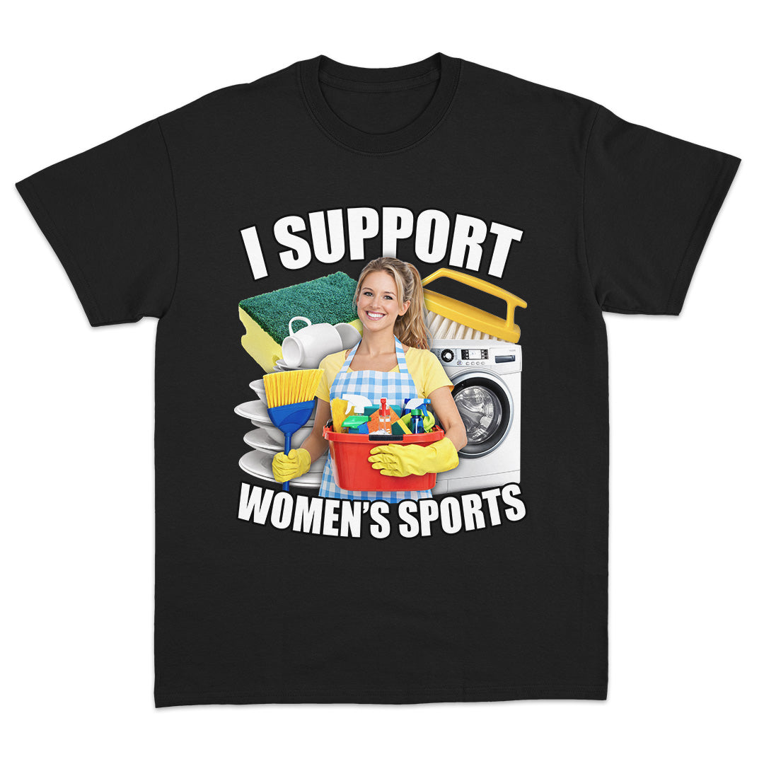I Support Women's Sports T-Shirt