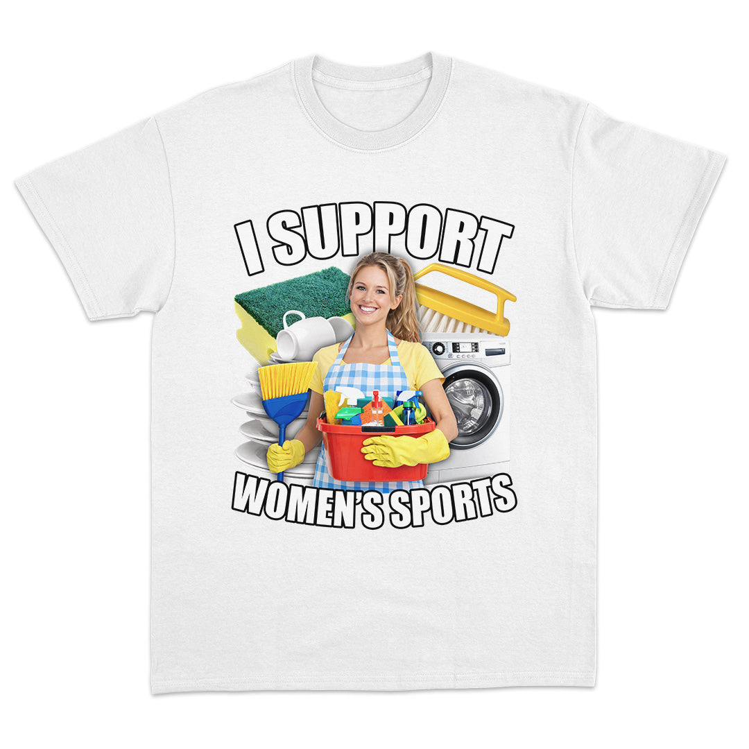 I Support Women's Sports T-Shirt