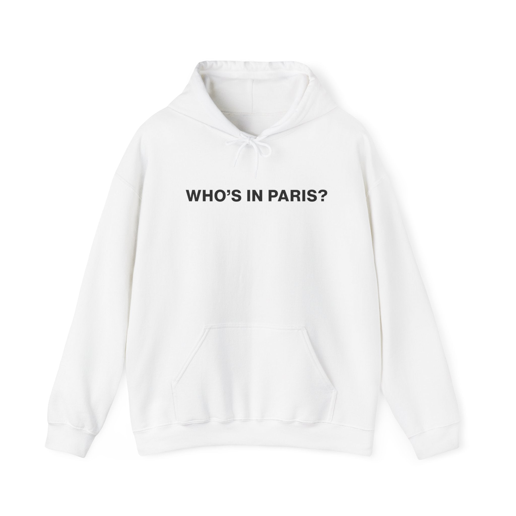 Who's in Paris? Hoodie