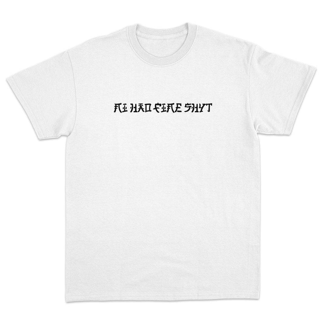 Ni Hao Fine Shyt 2.0 T-Shirt