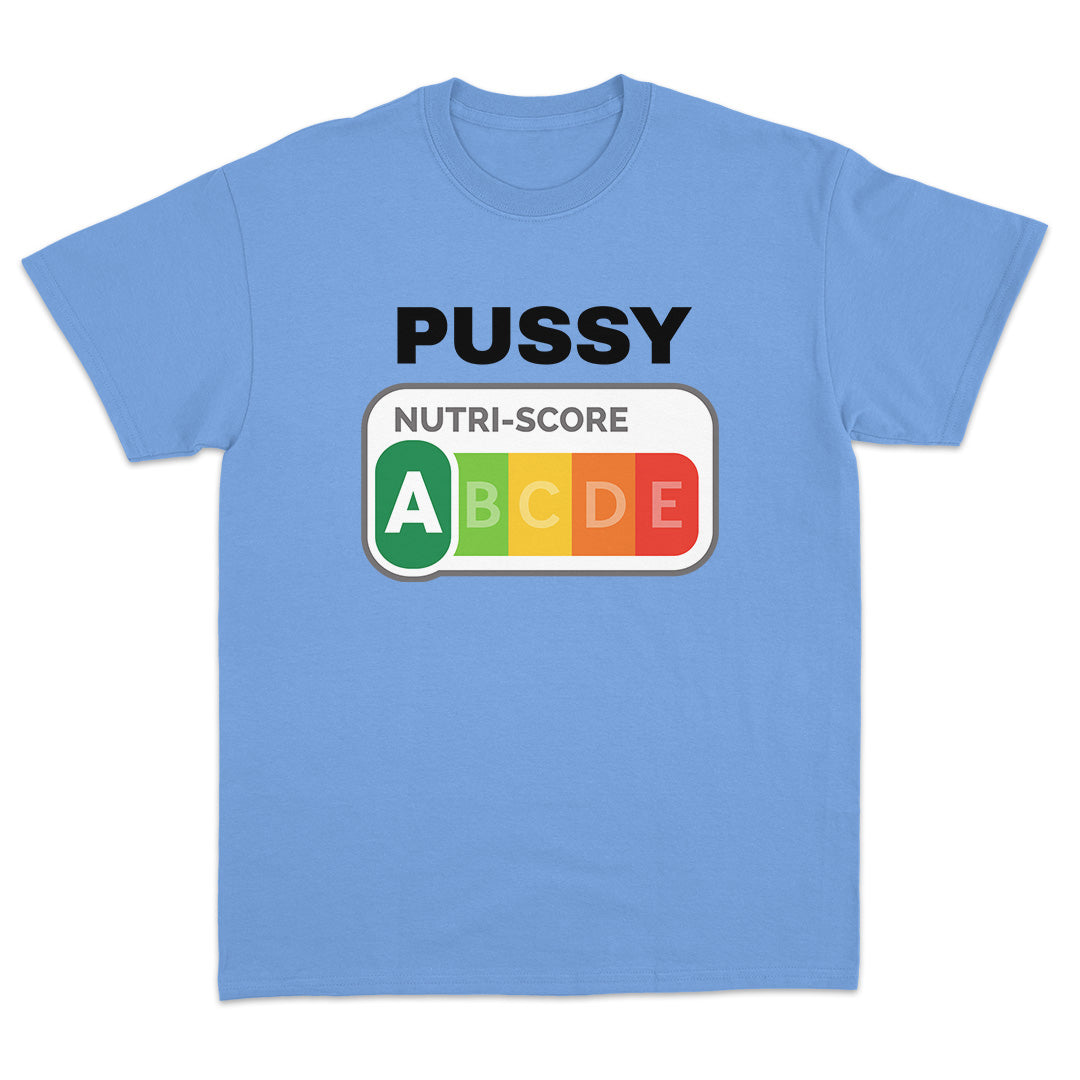 Pussy Nutriscore T-Shirt