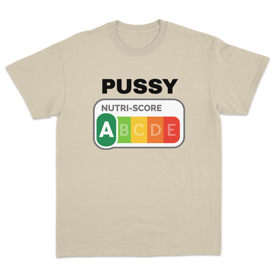 Pussy Nutriscore T-Shirt