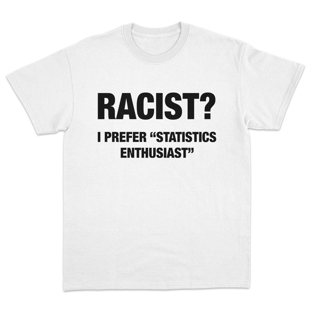 Statistics Enthusiast T-Shirt