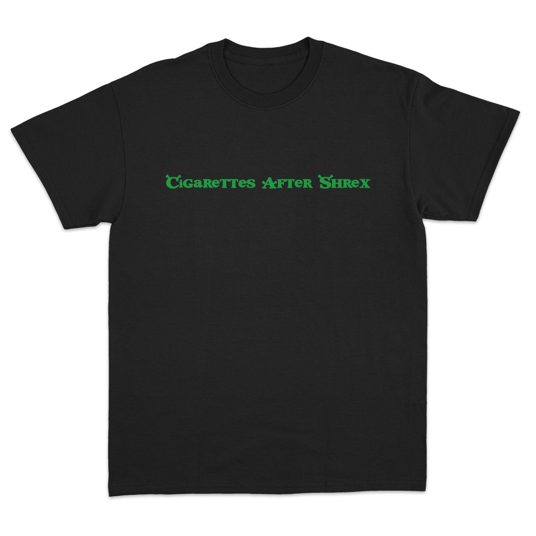 Cigarettes After Shrex T-shirt
