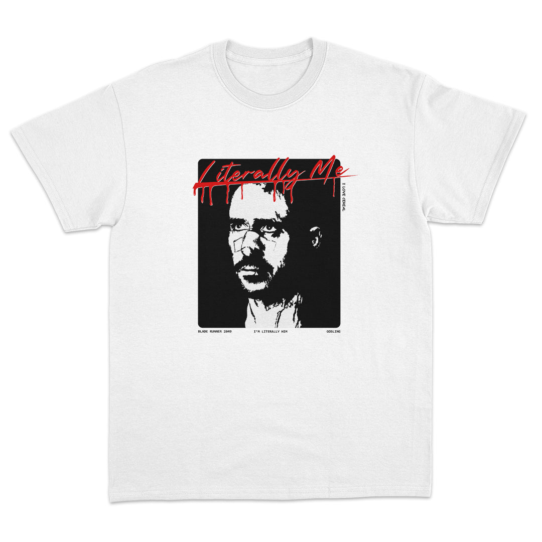 Literally Me Ryan Gosling T-shirt