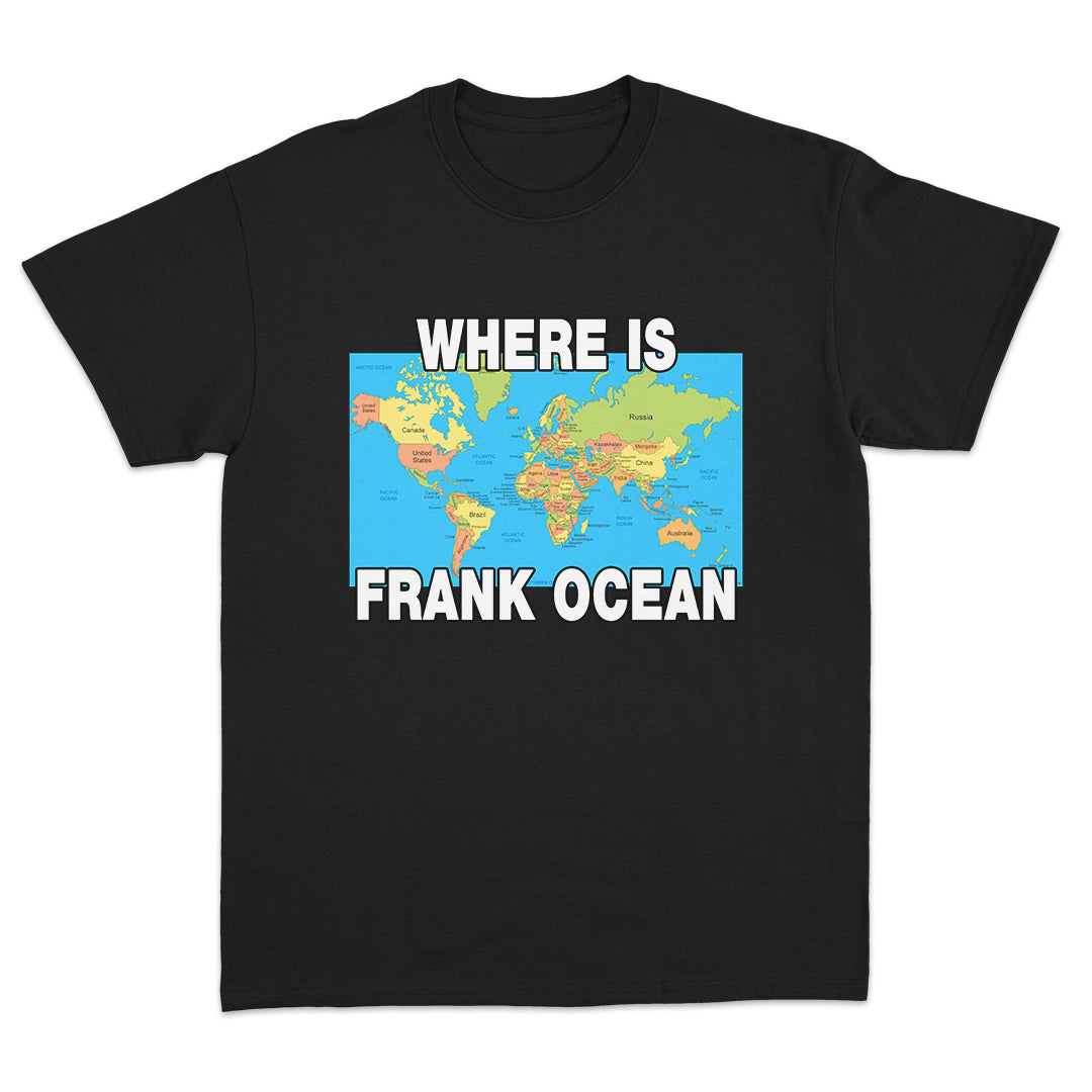 Where Is Frank Ocean T-shirt